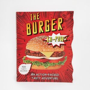 The Burger Recipe Book